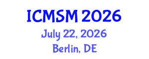 International Conference on Microelectronics and Semiconductor Manufacturing (ICMSM) July 22, 2026 - Berlin, Germany