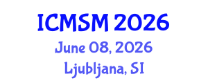 International Conference on Microelectronics and Semiconductor Manufacturing (ICMSM) June 08, 2026 - Ljubljana, Slovenia International Conference on Microelectronics and Semiconductor Manufacturing (ICMSM) June 08, 2026 - Ljubljana, Slovenia