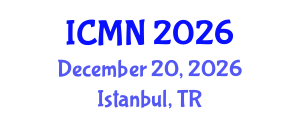 International Conference on Microfluidics and Nanofluidics (ICMN) December 20, 2026 - Istanbul, Turkey International Conference on Microfluidics and Nanofluidics (ICMN) December 20, 2026 - Istanbul, Turkey