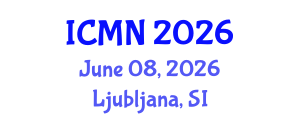 International Conference on Microfluidics and Nanofluidics (ICMN) June 08, 2026 - Ljubljana, Slovenia International Conference on Microfluidics and Nanofluidics (ICMN) June 08, 2026 - Ljubljana, Slovenia