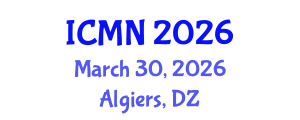 International Conference on Microfluidics and Nanofluidics (ICMN) March 30, 2026 - Algiers, Algeria International Conference on Microfluidics and Nanofluidics (ICMN) March 30, 2026 - Algiers, Algeria