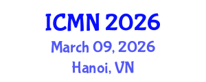 International Conference on Microfluidics and Nanofluidics (ICMN) March 09, 2026 - Hanoi, Vietnam International Conference on Microfluidics and Nanofluidics (ICMN) March 09, 2026 - Hanoi, Vietnam