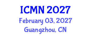 International Conference on Microfluidics and Nanofluidics (ICMN) February 03, 2027 - Guangzhou, China International Conference on Microfluidics and Nanofluidics (ICMN) February 03, 2027 - Guangzhou, China