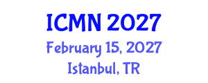 International Conference on Microfluidics and Nanofluidics (ICMN) February 15, 2027 - Istanbul, Turkey International Conference on Microfluidics and Nanofluidics (ICMN) February 15, 2027 - Istanbul, Turkey