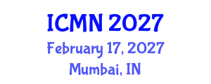 International Conference on Microfluidics and Nanofluidics (ICMN) February 17, 2027 - Mumbai, India International Conference on Microfluidics and Nanofluidics (ICMN) February 17, 2027 - Mumbai, India