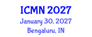 International Conference on Microfluidics and Nanofluidics (ICMN) January 30, 2027 - Bengaluru, India International Conference on Microfluidics and Nanofluidics (ICMN) January 30, 2027 - Bengaluru, India
