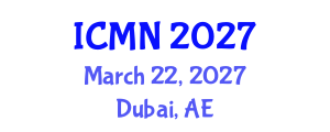 International Conference on Microfluidics and Nanofluidics (ICMN) March 22, 2027 - Dubai, United Arab Emirates International Conference on Microfluidics and Nanofluidics (ICMN) March 22, 2027 - Dubai, United Arab Emirates