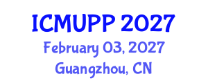 International Conference on Microplastics and Urban Plastic Pollution (ICMUPP) February 03, 2027 - Guangzhou, China International Conference on Microplastics and Urban Plastic Pollution (ICMUPP) February 03, 2027 - Guangzhou, China