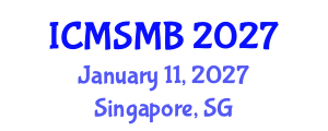 International Conference on MicroRNAs and Single Molecule Biology (ICMSMB) January 11, 2027 - Singapore, Singapore International Conference on MicroRNAs and Single Molecule Biology (ICMSMB) January 11, 2027 - Singapore, Singapore