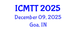 International Conference on Microwave and Terahertz Technology (ICMTT) December 09, 2025 - Goa, India