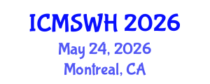 International Conference on Midwifery Science and Women Healthcare (ICMSWH) May 24, 2026 - Montreal, Canada