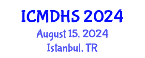International Conference on Migration, Development and Human Security (ICMDHS) August 15, 2024 - Istanbul, Turkey