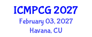 International Conference on Minerals Processing, Crushing and Grinding (ICMPCG) February 03, 2027 - Havana, Cuba International Conference on Minerals Processing, Crushing and Grinding (ICMPCG) February 03, 2027 - Havana, Cuba