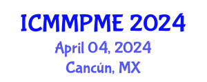 International Conference on Mining, Mineral Processing and Metallurgical Engineering (ICMMPME) April 04, 2024 - Cancún, Mexico