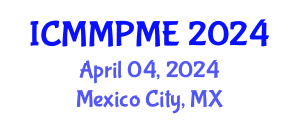 International Conference on Mining, Mineral Processing and Metallurgical Engineering (ICMMPME) April 04, 2024 - Mexico City, Mexico
