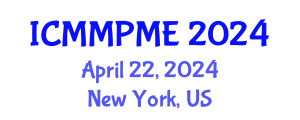 International Conference on Mining, Mineral Processing and Metallurgical Engineering (ICMMPME) April 22, 2024 - New York, United States