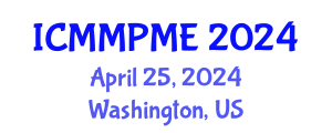 International Conference on Mining, Mineral Processing and Metallurgical Engineering (ICMMPME) April 25, 2024 - Washington, United States