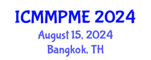 International Conference on Mining, Mineral Processing and Metallurgical Engineering (ICMMPME) August 15, 2024 - Bangkok, Thailand