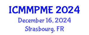 International Conference on Mining, Mineral Processing and Metallurgical Engineering (ICMMPME) December 16, 2024 - Strasbourg, France