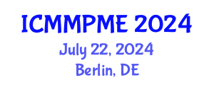 International Conference on Mining, Mineral Processing and Metallurgical Engineering (ICMMPME) July 22, 2024 - Berlin, Germany