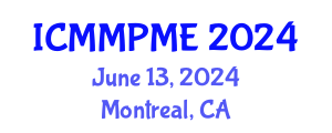 International Conference on Mining, Mineral Processing and Metallurgical Engineering (ICMMPME) June 13, 2024 - Montreal, Canada