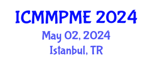 International Conference on Mining, Mineral Processing and Metallurgical Engineering (ICMMPME) May 02, 2024 - Istanbul, Turkey
