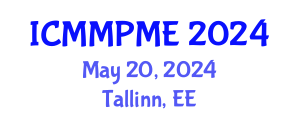 International Conference on Mining, Mineral Processing and Metallurgical Engineering (ICMMPME) May 20, 2024 - Tallinn, Estonia