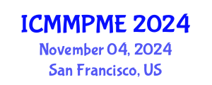 International Conference on Mining, Mineral Processing and Metallurgical Engineering (ICMMPME) November 04, 2024 - San Francisco, United States