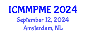 International Conference on Mining, Mineral Processing and Metallurgical Engineering (ICMMPME) September 12, 2024 - Amsterdam, Netherlands