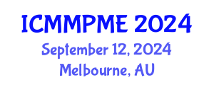 International Conference on Mining, Mineral Processing and Metallurgical Engineering (ICMMPME) September 12, 2024 - Melbourne, Australia