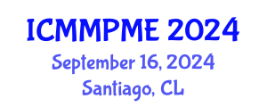 International Conference on Mining, Mineral Processing and Metallurgical Engineering (ICMMPME) September 16, 2024 - Santiago, Chile