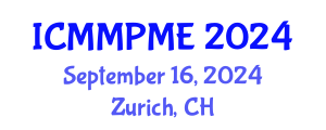 International Conference on Mining, Mineral Processing and Metallurgical Engineering (ICMMPME) September 16, 2024 - Zurich, Switzerland