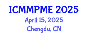 International Conference on Mining, Mineral Processing and Metallurgical Engineering (ICMMPME) April 15, 2025 - Chengdu, China