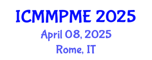 International Conference on Mining, Mineral Processing and Metallurgical Engineering (ICMMPME) April 08, 2025 - Rome, Italy