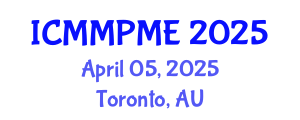 International Conference on Mining, Mineral Processing and Metallurgical Engineering (ICMMPME) April 05, 2025 - Toronto, Australia