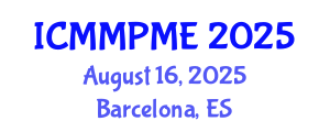 International Conference on Mining, Mineral Processing and Metallurgical Engineering (ICMMPME) August 16, 2025 - Barcelona, Spain