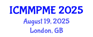 International Conference on Mining, Mineral Processing and Metallurgical Engineering (ICMMPME) August 19, 2025 - London, United Kingdom
