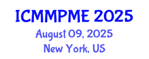 International Conference on Mining, Mineral Processing and Metallurgical Engineering (ICMMPME) August 09, 2025 - New York, United States