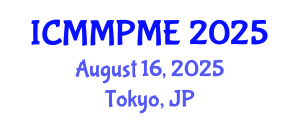 International Conference on Mining, Mineral Processing and Metallurgical Engineering (ICMMPME) August 16, 2025 - Tokyo, Japan