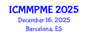 International Conference on Mining, Mineral Processing and Metallurgical Engineering (ICMMPME) December 16, 2025 - Barcelona, Spain