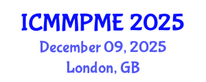 International Conference on Mining, Mineral Processing and Metallurgical Engineering (ICMMPME) December 09, 2025 - London, United Kingdom