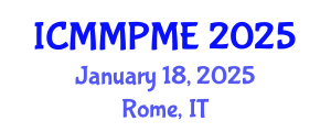 International Conference on Mining, Mineral Processing and Metallurgical Engineering (ICMMPME) January 18, 2025 - Rome, Italy