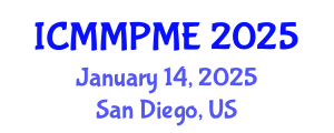 International Conference on Mining, Mineral Processing and Metallurgical Engineering (ICMMPME) January 14, 2025 - San Diego, United States