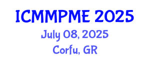 International Conference on Mining, Mineral Processing and Metallurgical Engineering (ICMMPME) July 08, 2025 - Corfu, Greece