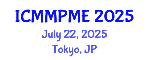 International Conference on Mining, Mineral Processing and Metallurgical Engineering (ICMMPME) July 22, 2025 - Tokyo, Japan
