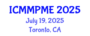 International Conference on Mining, Mineral Processing and Metallurgical Engineering (ICMMPME) July 19, 2025 - Toronto, Canada