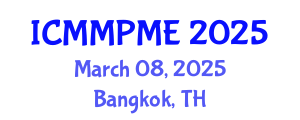 International Conference on Mining, Mineral Processing and Metallurgical Engineering (ICMMPME) March 08, 2025 - Bangkok, Thailand