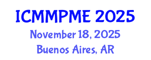 International Conference on Mining, Mineral Processing and Metallurgical Engineering (ICMMPME) November 18, 2025 - Buenos Aires, Argentina
