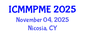 International Conference on Mining, Mineral Processing and Metallurgical Engineering (ICMMPME) November 04, 2025 - Nicosia, Cyprus