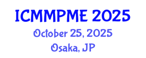 International Conference on Mining, Mineral Processing and Metallurgical Engineering (ICMMPME) October 25, 2025 - Osaka, Japan